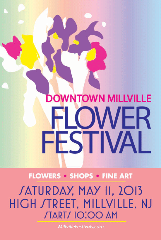 MILLVILLE DOWNTOWN MERCHANTS TO PRESENT FIRST ANNUAL FLOWER FESTIVAL ON SATURDAY MAY 11TH 2013 -STARTS 10:00AM
